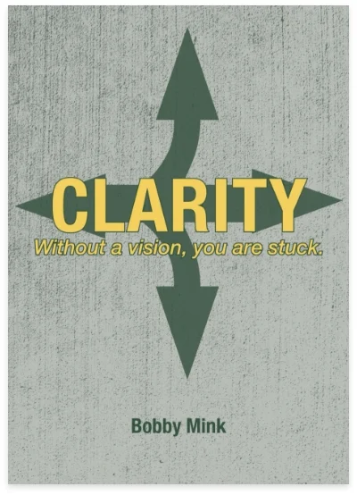 Clarity by Bobby Mink